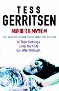 Murder & Mayhem: In Their Footsteps / Under the Knife / Call After Midnight