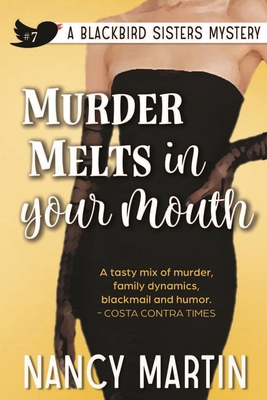 Murder Melts in Your Mouth - Martin, Nancy