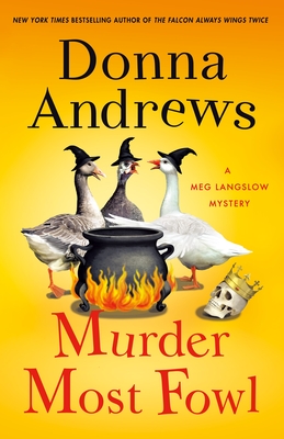 Murder Most Fowl: A Meg Langslow Mystery - Andrews, Donna