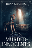 Murder of Innocents: A Redmond and Haze Mystery Book 14