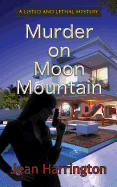 Murder on Moon Mountain