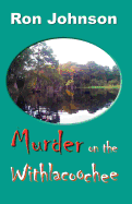 Murder on the Withlacoochee
