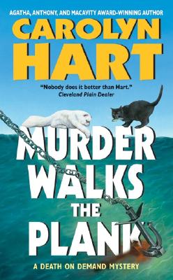 Murder Walks the Plank - Hart, Carolyn