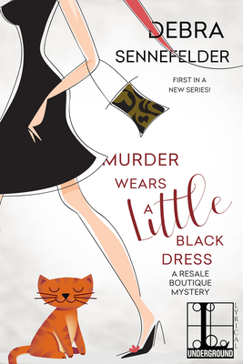 Murder Wears a Little Black Dress - Sennefelder, Debra