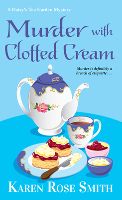 Murder with Clotted Cream - Smith, Karen Rose