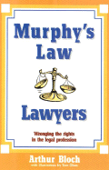 Murphy's Law: Lawyers