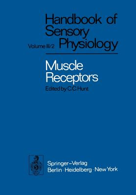 Muscle Receptors - Barker, D, and Hunt, C C, and McIntyre, A K