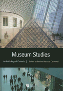 Museum Studies: An Anthology of Contexts - Carbonell, Bettina Messias (Editor)