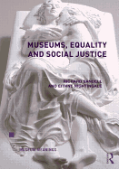 Museums, Equality and Social Justice