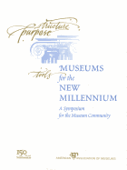 Museums for the New Millenium