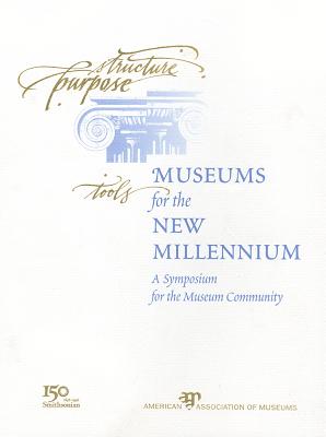 Museums for the New Millenium - American Alliance of Museums