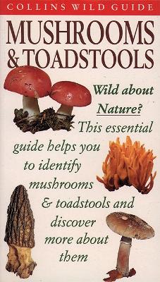 Mushrooms & Toadstools - Spooner, Brian, and Spooner, B