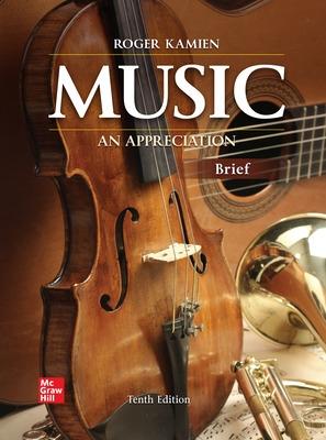 Music: An Appreciation - Kamien, Roger, and Kamien, Anita