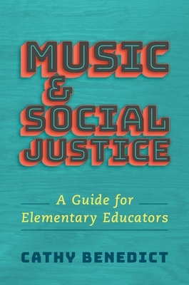 Music and Social Justice - Benedict