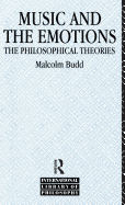 Music and the Emotions: The Philosophical Theories