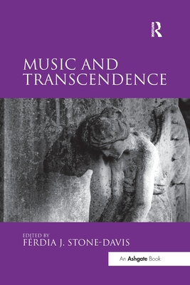 Music and Transcendence - Stone-Davis, Ferdia J.