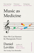 Music as Medicine: How We Can Harness Its Therapeutic Power