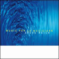 Music for 18 Musicians [Nonesuch 1998] - Steve Reich 