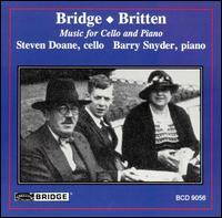 Music for Cello and Piano by Bridge & Britten - Barry Snyder (piano); David Techler (cello maker); Steven Doane (cello)