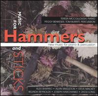 Music for Hammer and Sticks - Peggy Benkeser (percussion); Teresa McCollough (piano); Tom Burritt (percussion)