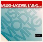 Music for Modern Living, Vol. 4