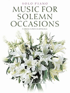 Music For Solemn Occasions