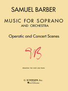Music for Soprano and Orchestra: Voice and Piano