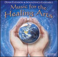 Music for the Healing Arts - Dean Evenson