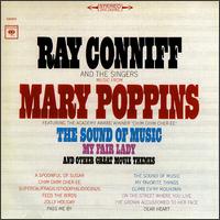 Music from Mary Poppins, The Sound of Music, My Fair Lady & Other Great Movie Themes - Ray Conniff