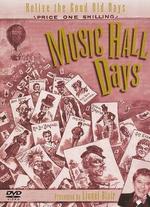 Music Hall Days - 