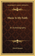 Music Is My Faith: An Autobiography