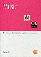 Music: Key Stages 1-3: The National Curriculum for England