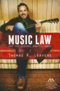 Music Law for the General Practitioner