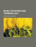 Music notation and terminology
