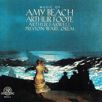 Music of Amy Beach, Arthur Foote, Arthur Farwell, Preston Ware Orem - Peter Basquin (piano)