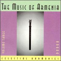 Music of Armenia, Vol. 3: Duduk - Various Artists
