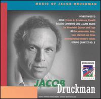 Music of Jacob Druckman - New York Philomusica