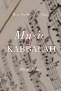 Music of Kabbalah: Playing Notes