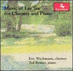 Music of Les Six for Clarinet and Piano