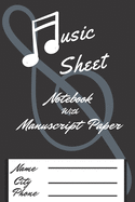 Music Sheet: Music For Score Reading With 100 Manuscript Paper