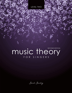 Music Theory for Singers Level 2