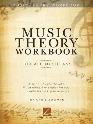 Music Theory Workbook - Bowman, Chris