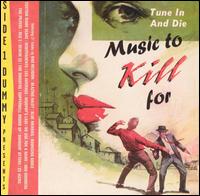 Music to Kill For - Various Artists