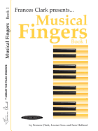 Musical Fingers, Bk 1