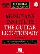 Musicians Institute: The Guitar Lick-Tionary