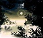 Musick to Play in the Dark - Coil