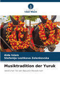 Musiktradition der Yuruk