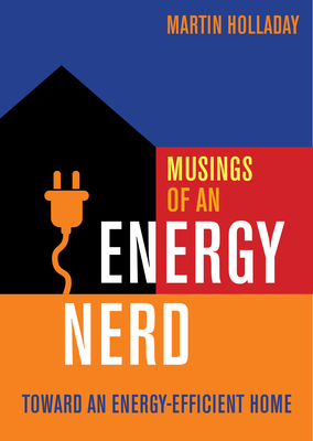 Musings of an Energy Nerd - Holladay, M