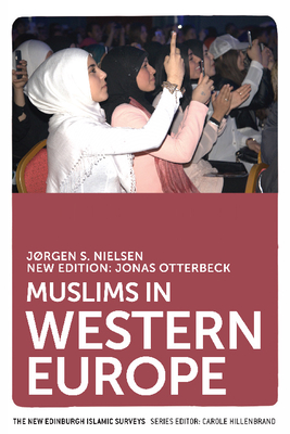 Muslims in Western Europe - Otterbeck, Jonas, and Nielsen, Jrgen S.