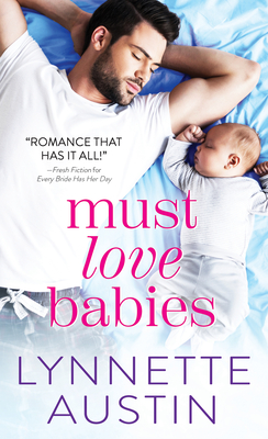 Must Love Babies - Austin, Lynnette